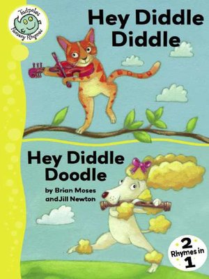 cover image of Hey Diddle Diddle and Hey Diddle Doodle